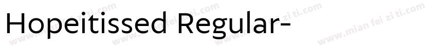 Hopeitissed Regular字体转换
